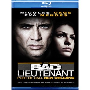 BAD LIEUTENANT - PORT OF CALL NEW ORLEANS