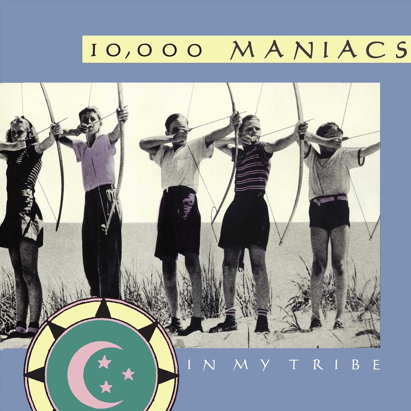 10000 MANIACS - IN MY TRIBE
