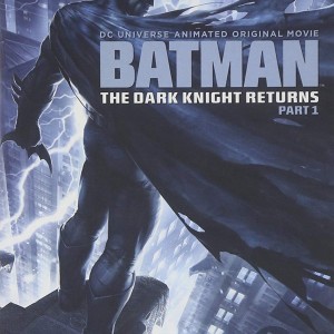 BATMAN - THE DARK KNIGHT RETURNS - PART 1