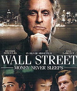 WALL STREET - MONEY NEVER SLEEPS