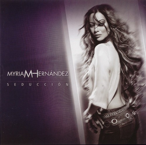 MYRIAM HERNANDEZ - SEDUCCION