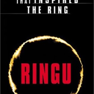 RINGU - THE ORIGINAL MOVIE
