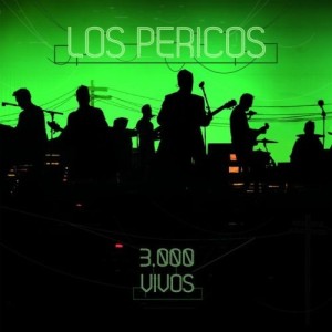 LOS PERICOS - 3000 VIVOS