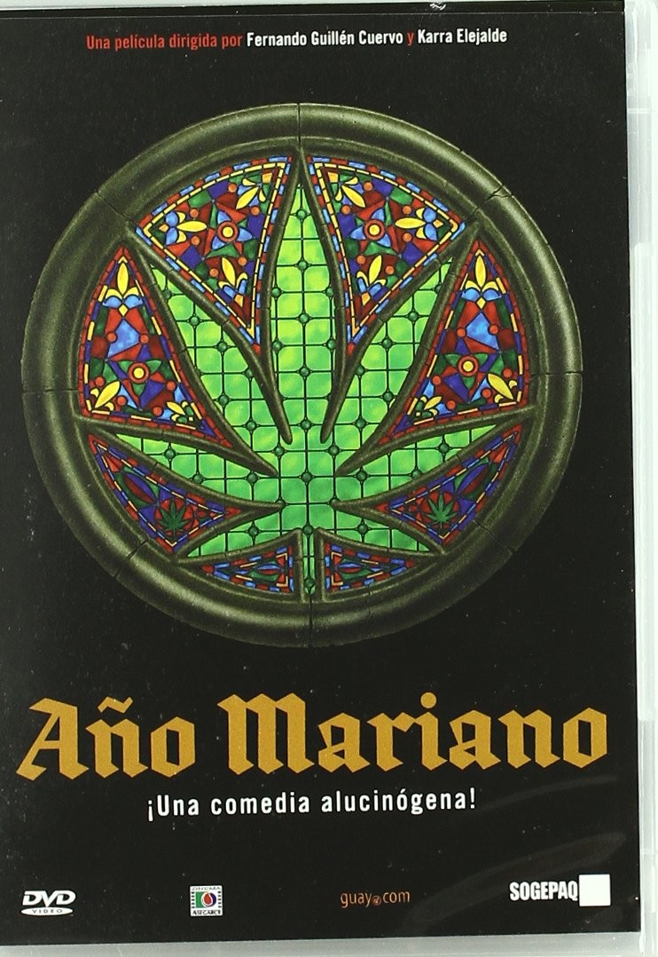 AÑO MARIANO - ¡UNA COMEDIA ALUCINOGENA!