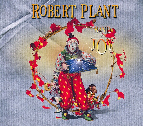ROBERT PLANT - BAND OF JOY