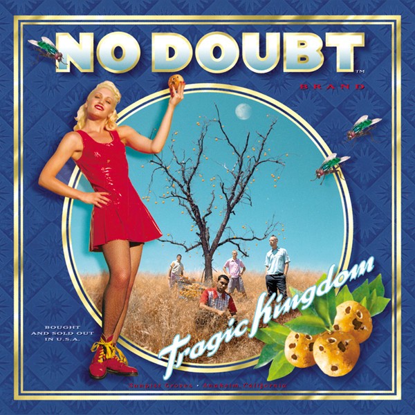 NO DOUBT - TRAGIC KINGDOM