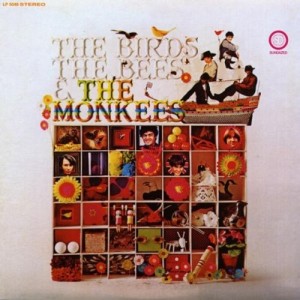 THE MONKEES - THE BIRDS THE BEES & THE MONKEES