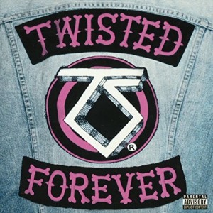 TWISTED FOREVER - A TRIBUTE TO THE LEGENDARY TWISTED SISTER