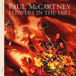 PAUL MCCARTNEY - FLOWERS IN THE DIRT