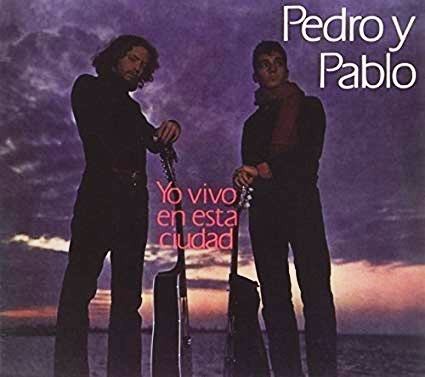 PEDRO Y PABLO - YO VIVO EN ESTA CIUDAD
