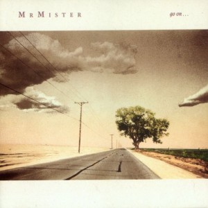 MR MISTER - GO ON