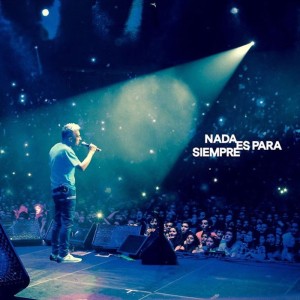 JORGE GONZALEZ - NADA ES PARA SIEMPRE