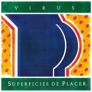 VIRUS - SUPERFICIES DE PLACER
