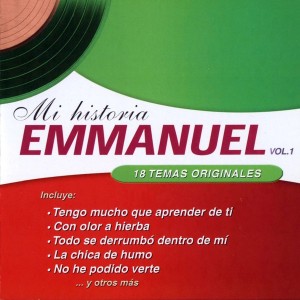 EMMANUEL - MI HISTORIA VOLUMEN VOL.1