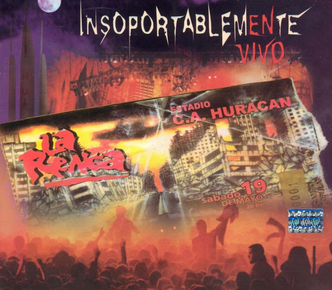 LA RENGA - INSOPORTABLEMENTE EN VIVO