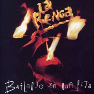 LA RENGA - BAILANDO EN UNA PATA