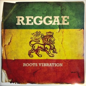 REGGAE ROOTS VIBRATIONS
