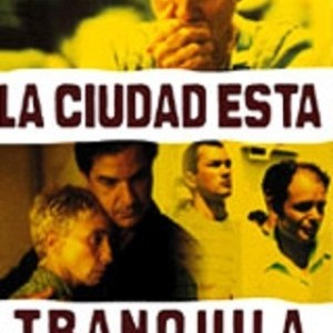 LA CIUDAD ESTA TRANQUILA
