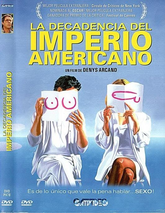 LA DECADENCIA DEL IMPERIO AMERICANO