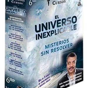 EL UNIVERSO INEXPLICABLE - MISTERIOS SIN RESOLVER