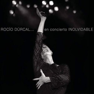 ROCIO DURCAL - EN CONCIERTO INOLVIDABLE