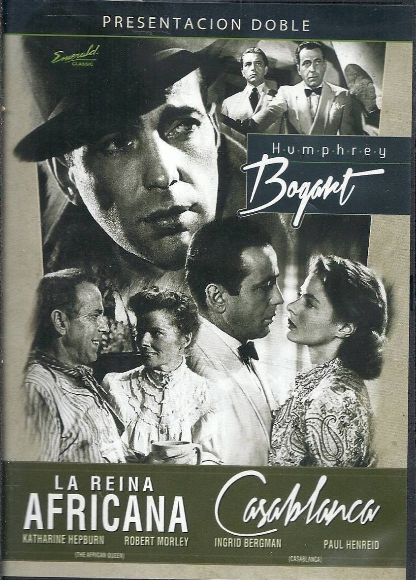 HUMPHREY BOGART - LA REINA AFRICANA / CASABLANCA