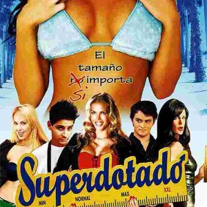 SUPERDOTADO - EL TAMAÑO SI IMPORTA