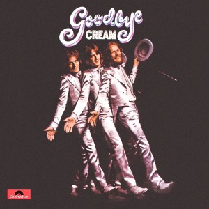 CREAM - GOODBYE