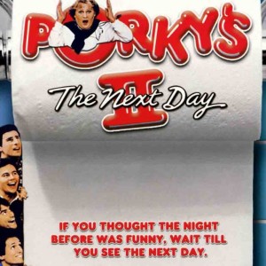 PORKYS 2 THE NEXT DAY