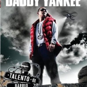 DADDY YANKEE - TALENTO DE BARRIO