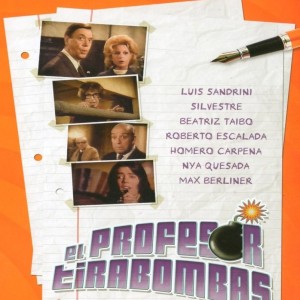 EL PROFESOR TIRABOMBAS
