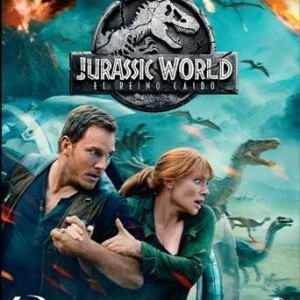 JURASSIC WORLD - EL REINO CAIDO