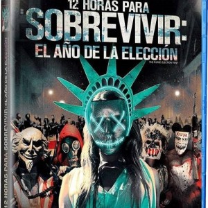 12 HORAS PARA SOBREVIVIR - EL AÑO DE LA ELECCION - PURGE 3