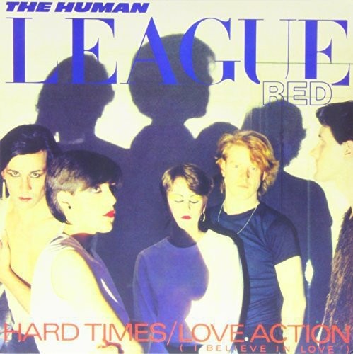 THE HUMAN LEAGUE - LOVE ACTION