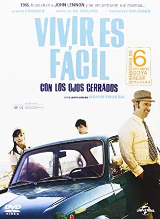 VIVIR ES FACIL CON LOS OJOS CERRADOS