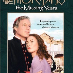 THE THORN BIRDS - THE MISSING YEARS
