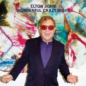 ELTON JOHN - WONDERFUL CRAZY NIGHT