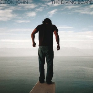 ELTON JOHN - THE DIVING BOARD