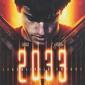 2033 - APOCALIPSIS FUTURO