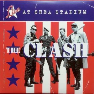 THE CLASH - LIVE AT SHEA STADIUM