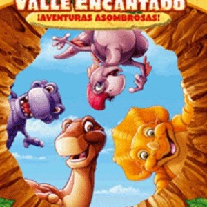 EN BUSCA DEL VALLE ENCANTADO - ¡ AVENTURAS ASOMBROSAS !