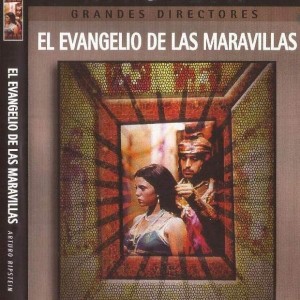 EL EVANGELIO DE LAS MARAVILLAS