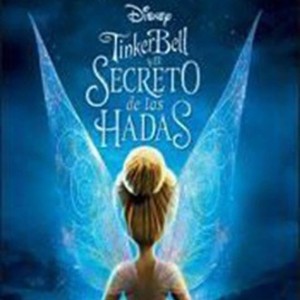 TINKER BELL Y EL SECRETO DE LAS HADAS
