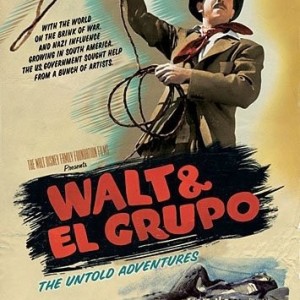 WALT & EL GRUPO -  THE UNTOLD ADVENTURES