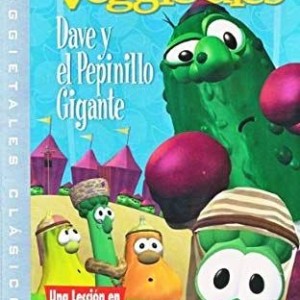 VEGGIETALES - DAVE Y EL PEPINILLO GIGANTE