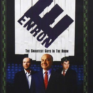 ENRON - THE SMARTEST GUYS IN THE ROOM