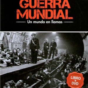 SEGUNDA GUERRA MUNDIAL - LONDRES BAJO LAS BOMBAS