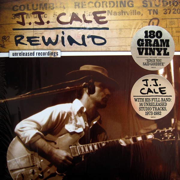 J.J. CALE - REWIND
