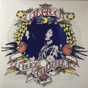 RORY GALLAGHER - TATTOO