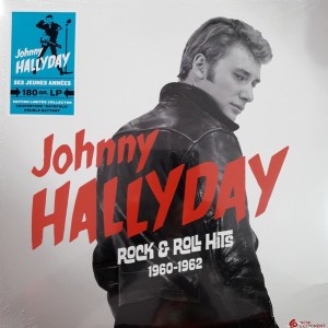 JOHNNY HALLYDAY - ROCK AND ROLL HITS 1960-1962